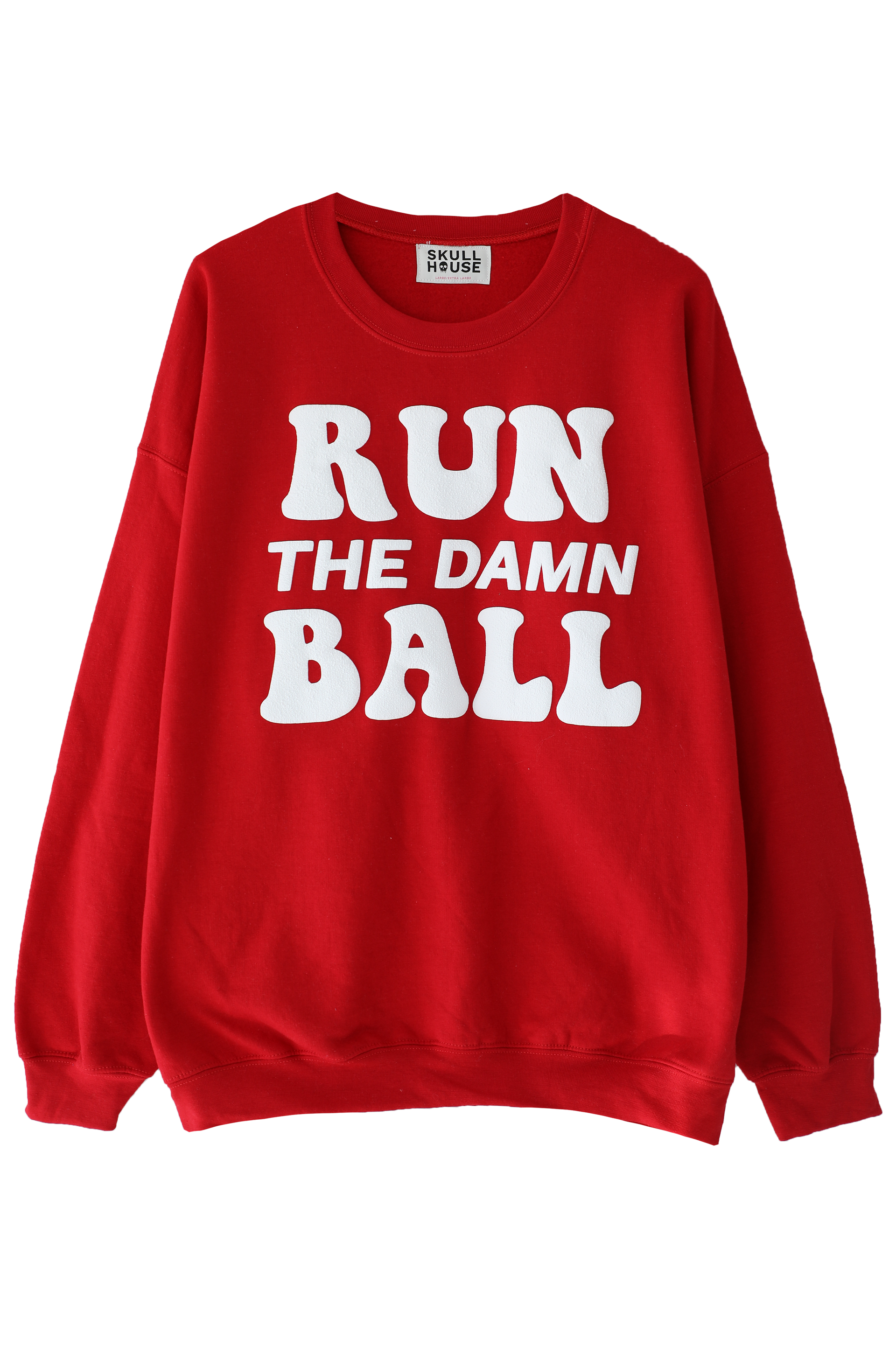 Run The Damn Ball Crewneck: Red
