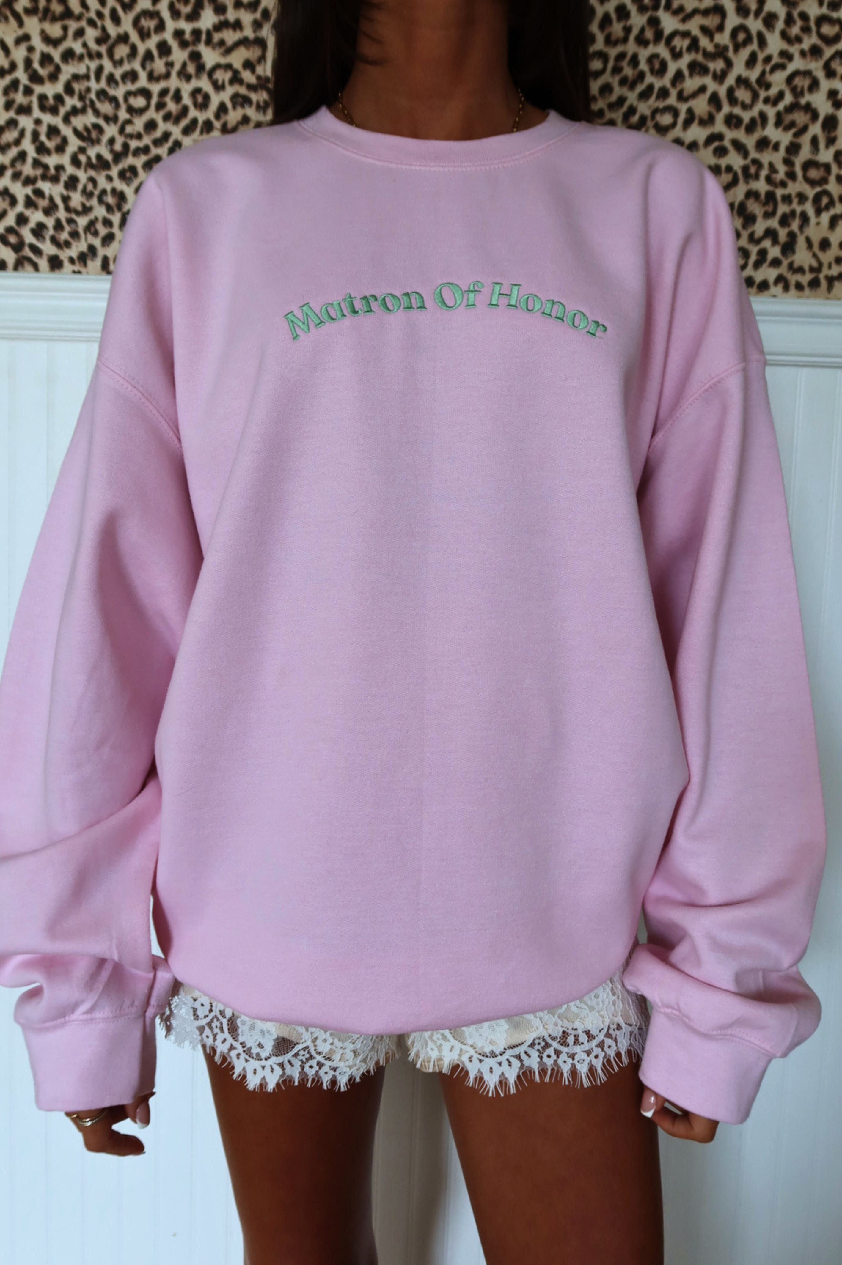Matron Of Honor Crewneck: Pink/Sage