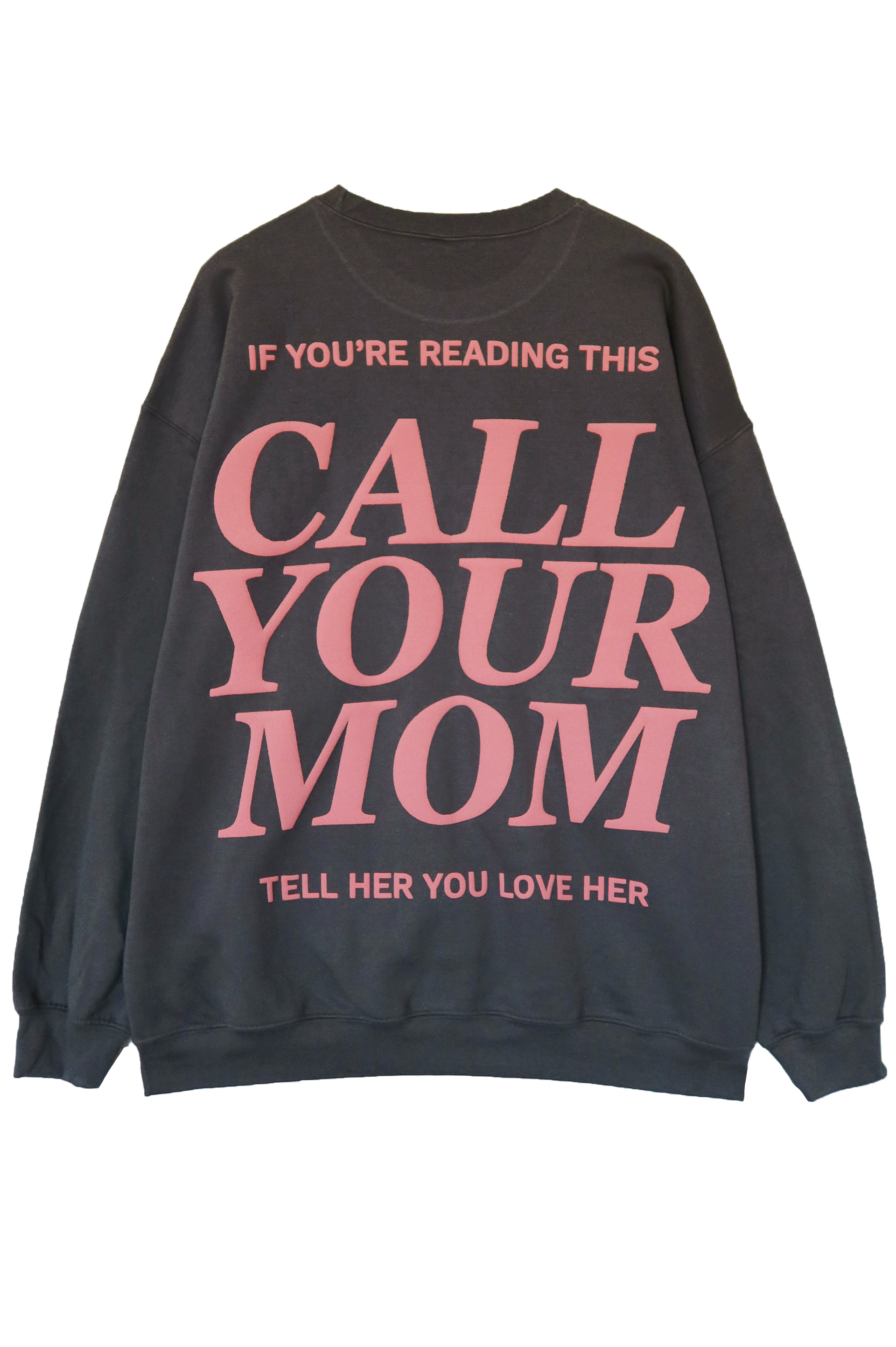 Call Your Mom Crewneck: Charcoal