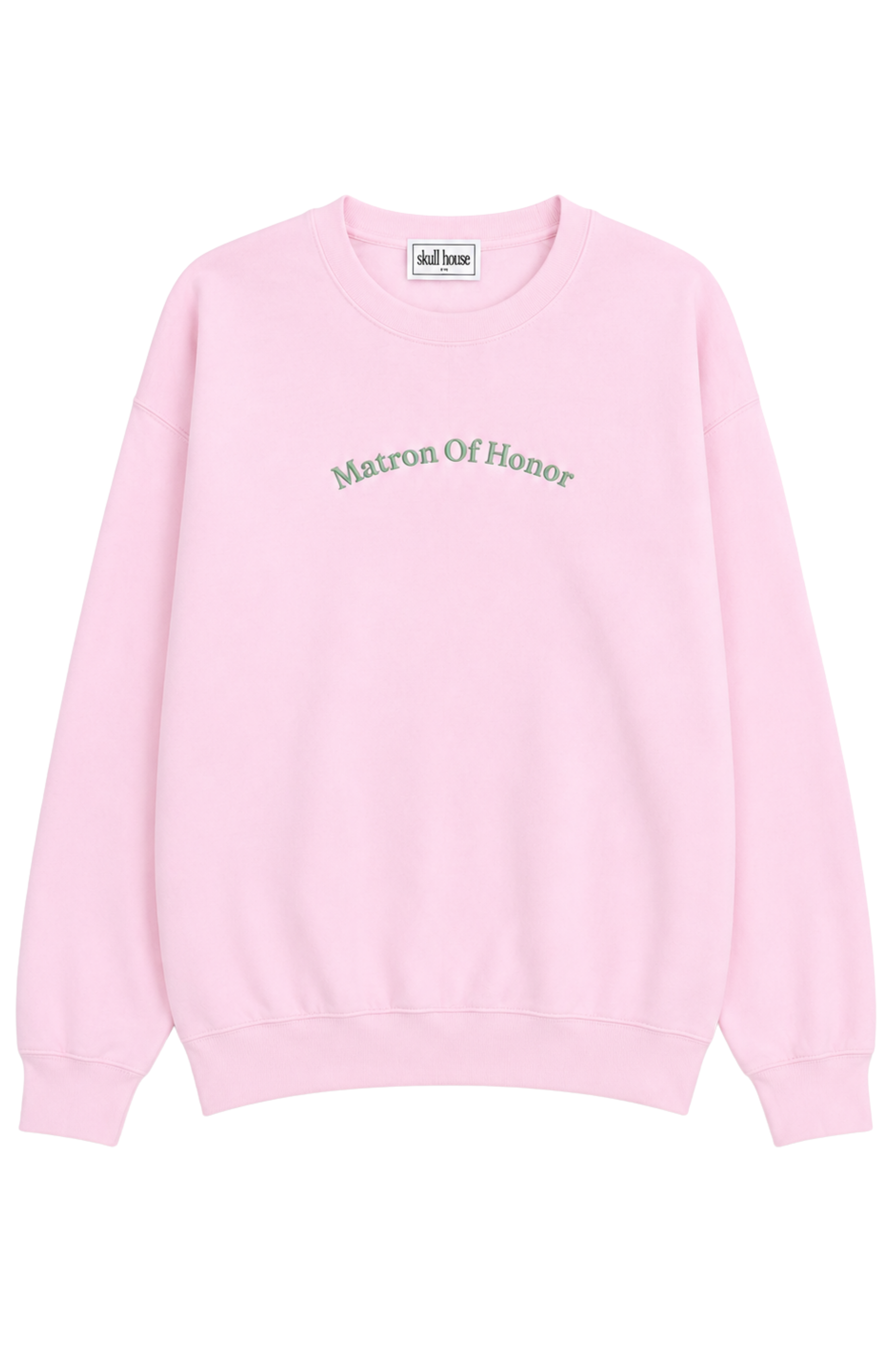 Matron Of Honor Crewneck: Pink/Sage