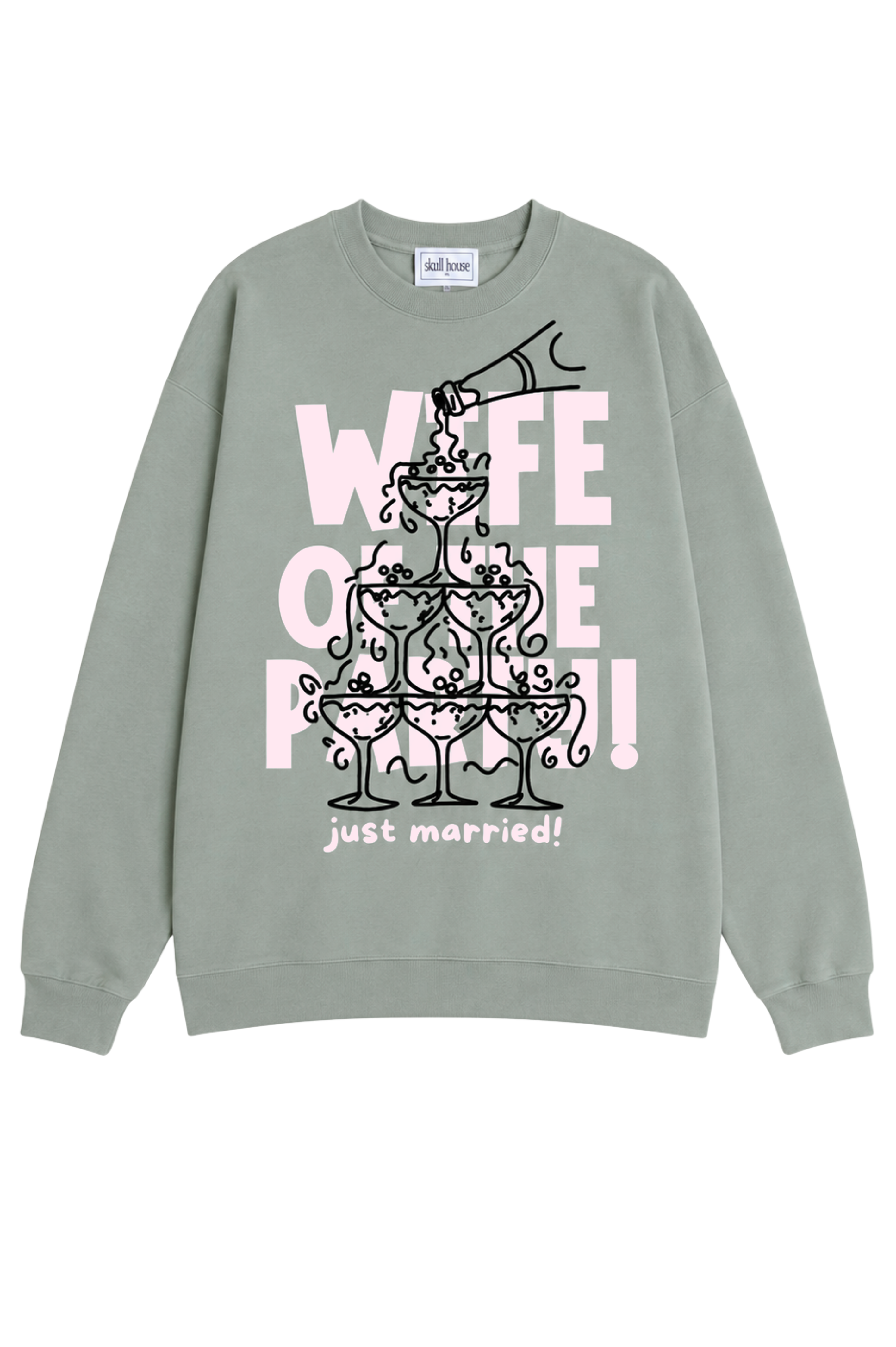 Wife Of The Party Crewneck: Sage