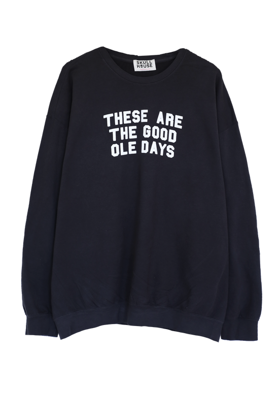 Good Ole Days Crewneck: Black