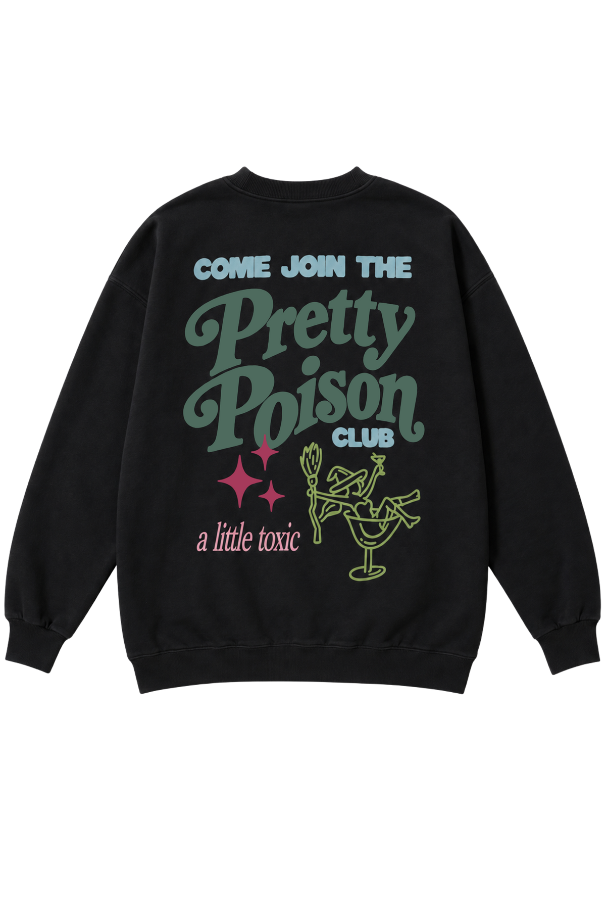 Pretty Poison Crewneck: Black
